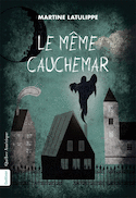 Même cauchemar (Le)